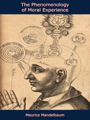 cover image of The Phenomenology of Moral Experience